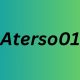 Aterso01: Unlocking the Future of Technology